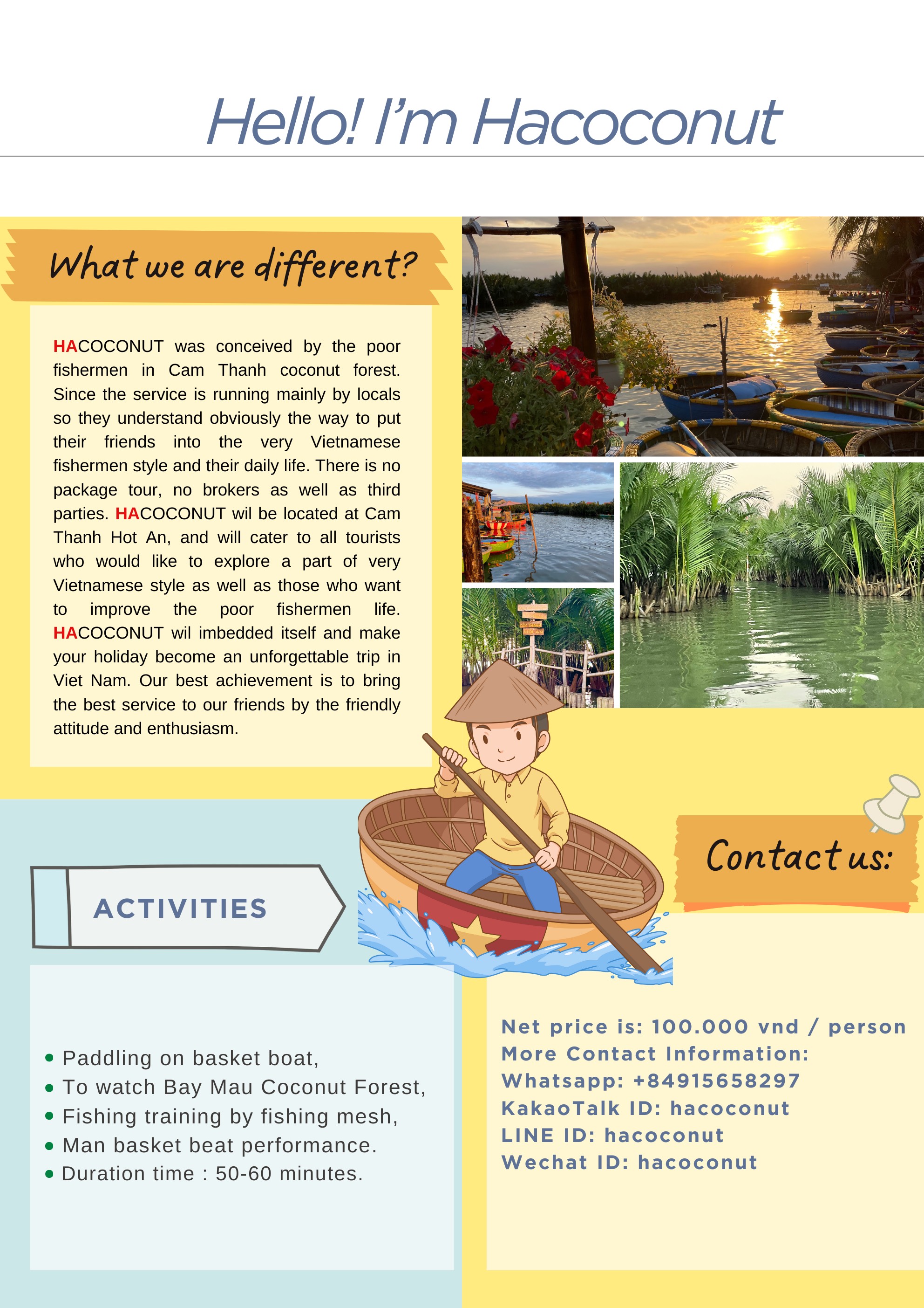 brèves informations sur ce qu'est la HOCOCONUT et le tour en bateau de noix de coco